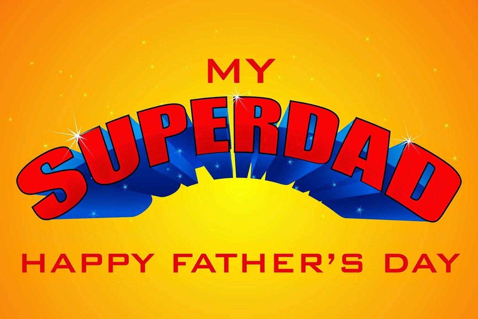 Happy Fathers Day 2018 Image, Wallpapers, Pictures, Photos, Pics