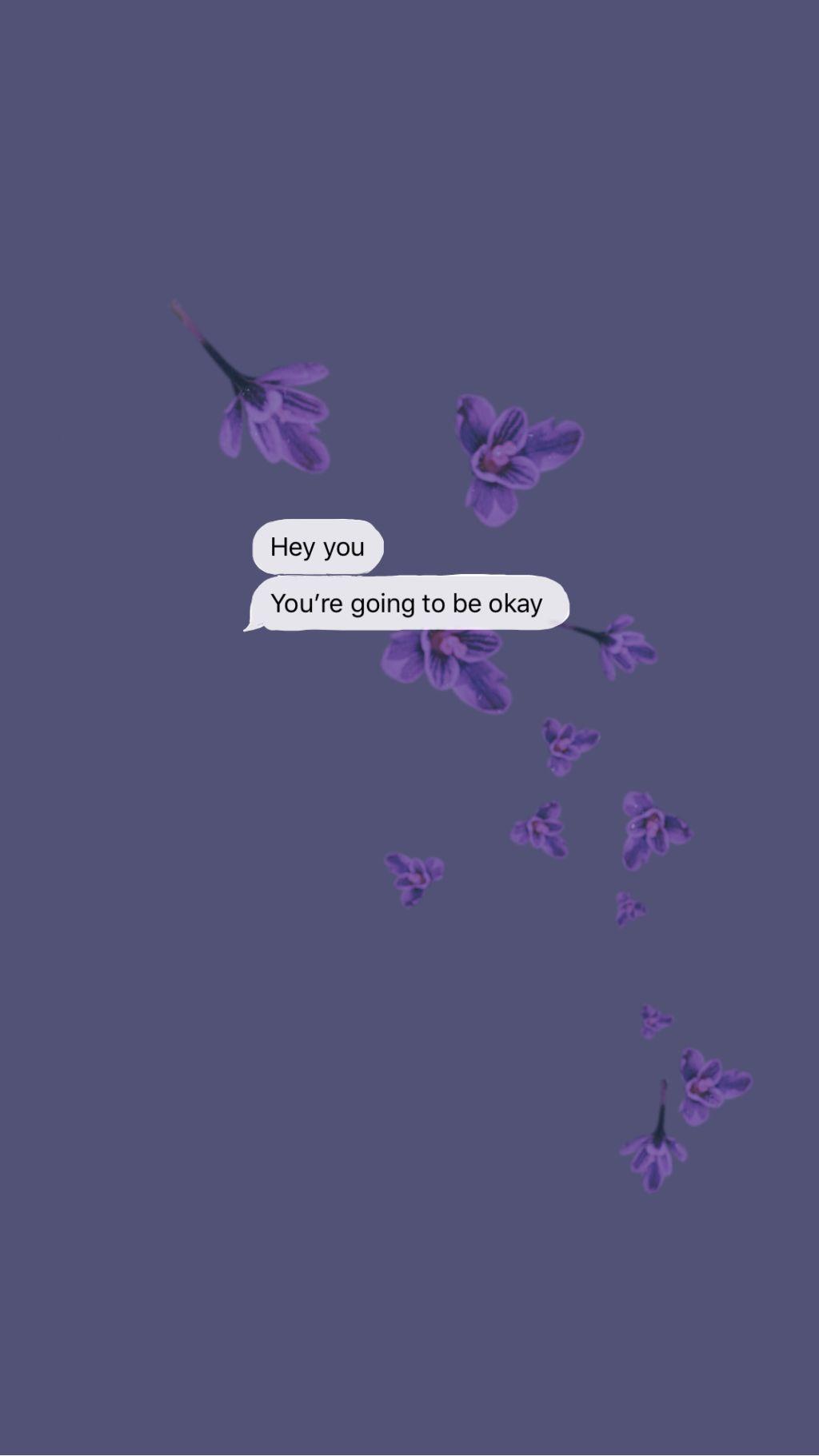 You’ll be okay ❤️ Feel free to use this wallpapers