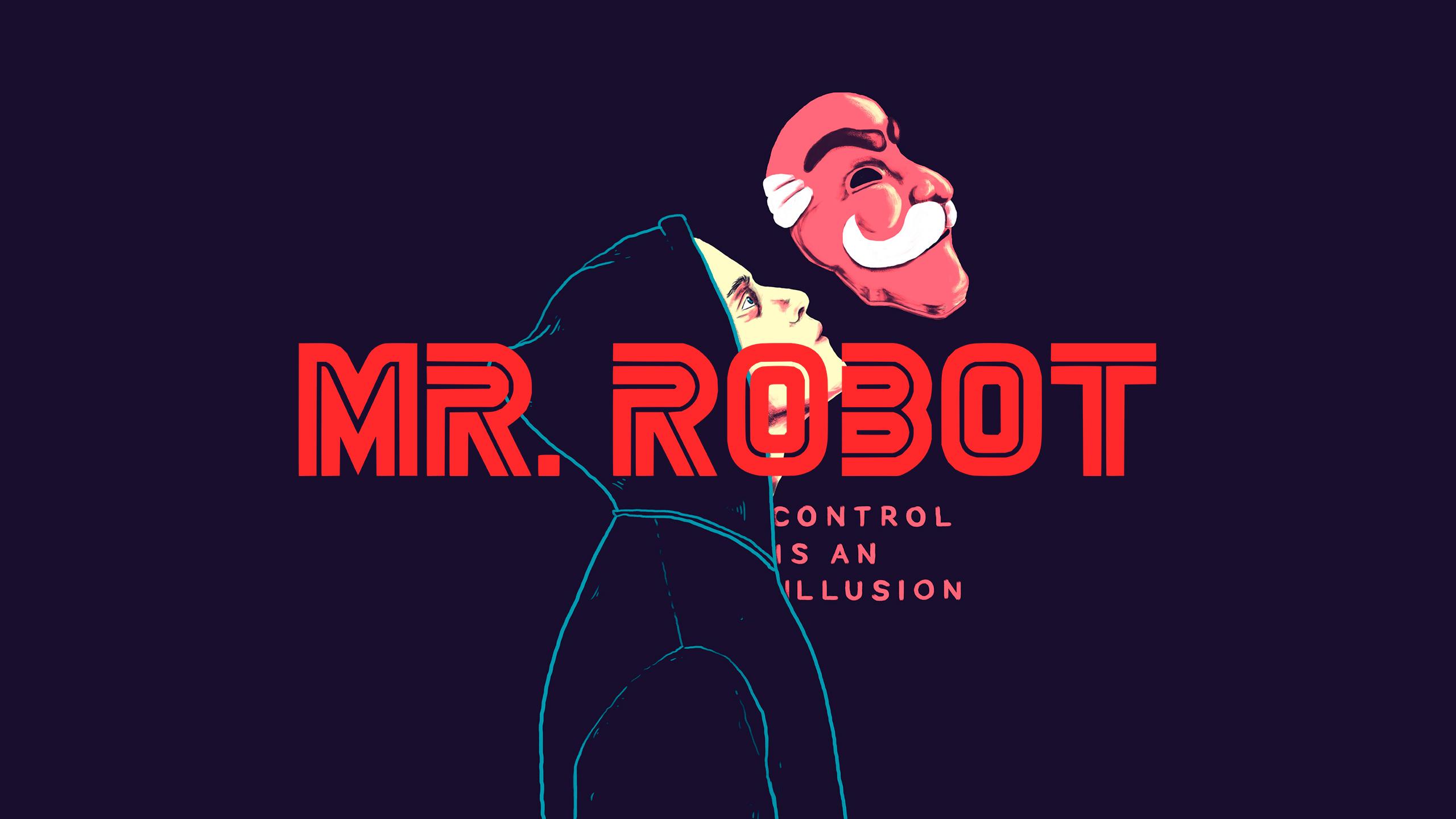 Mr. Robot Wallpapers Control Is An Illusion : wallpapers