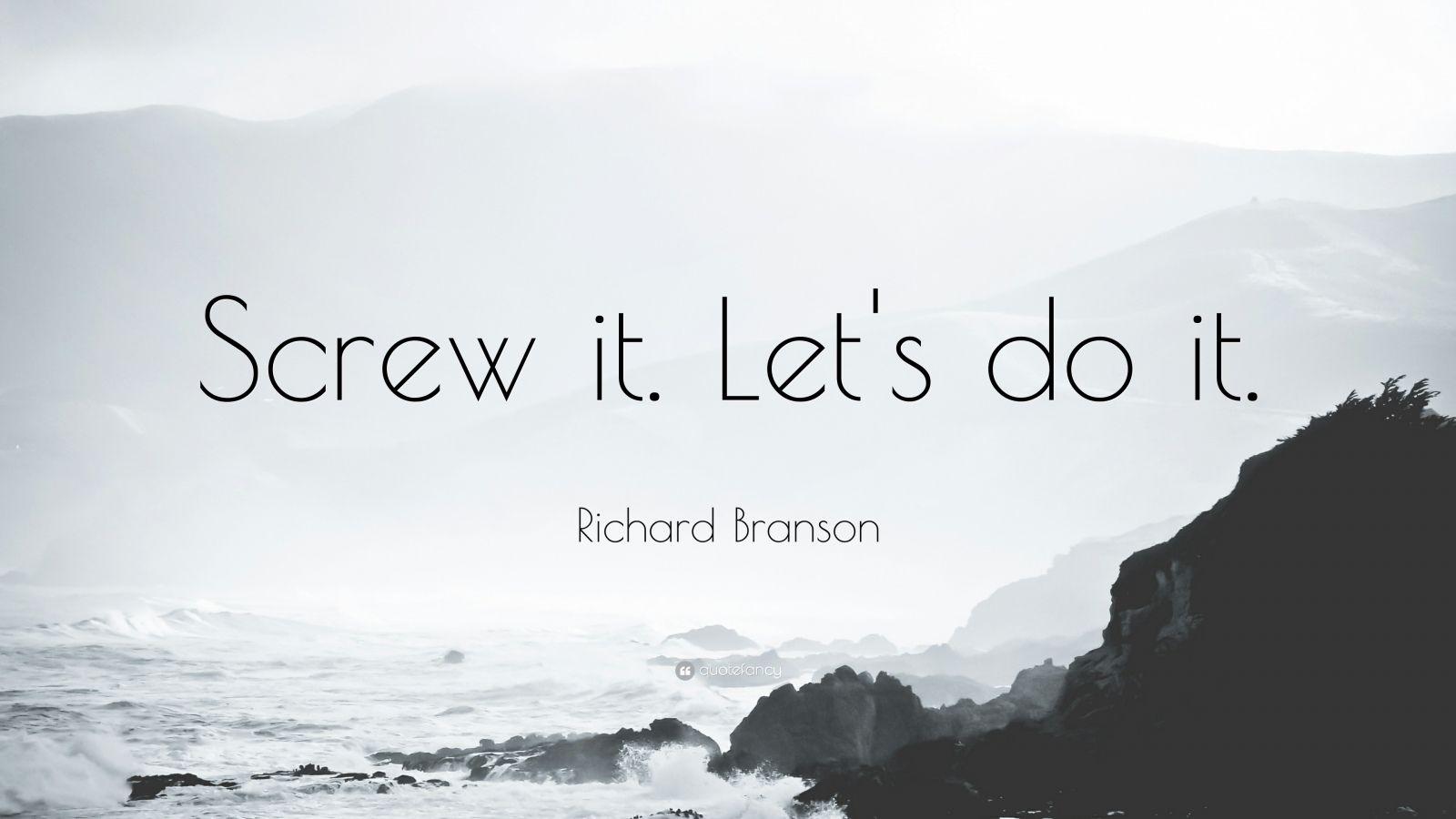 Richard Branson Quotes