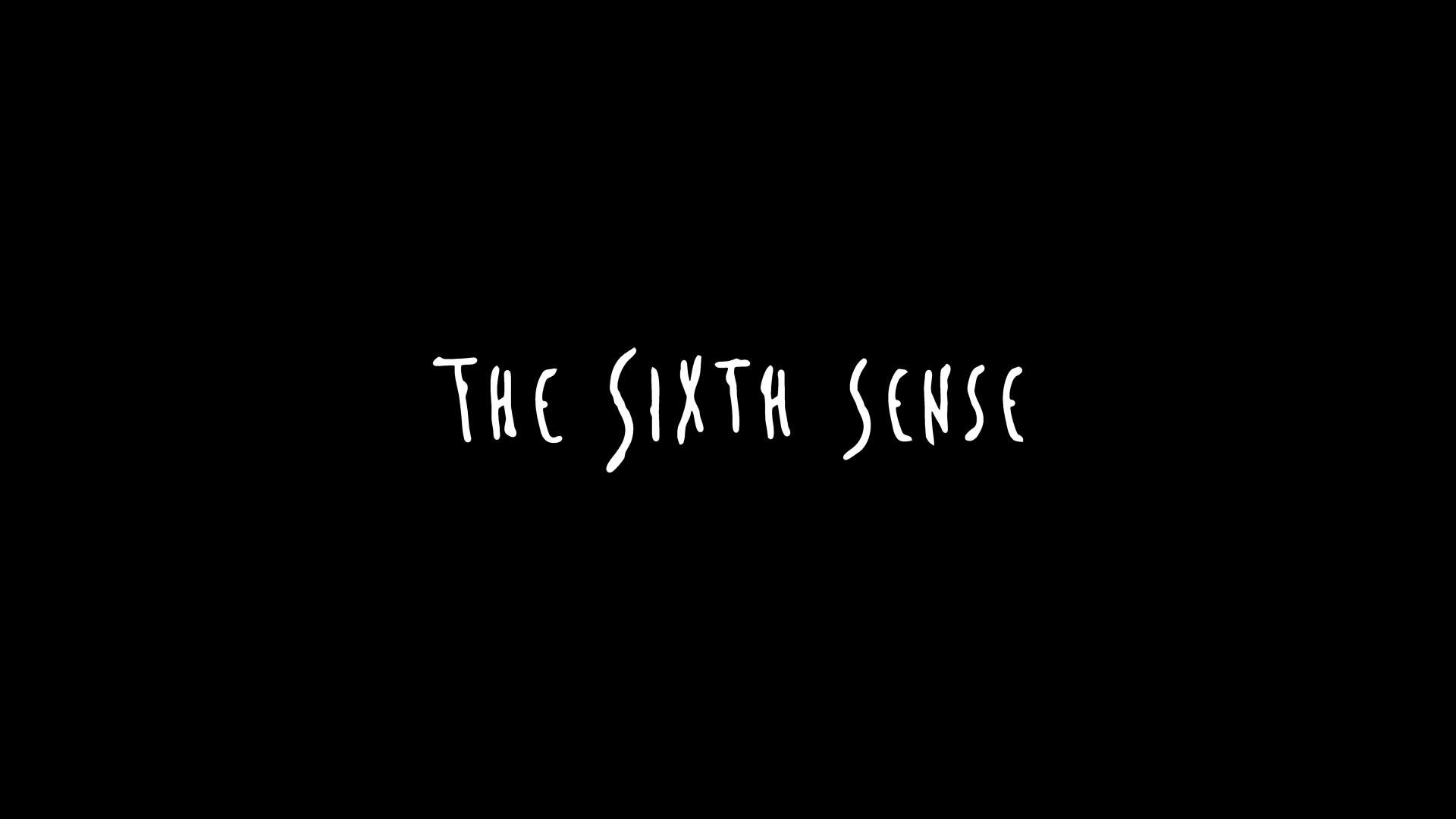 The Sixth Sense HD Wallpapers