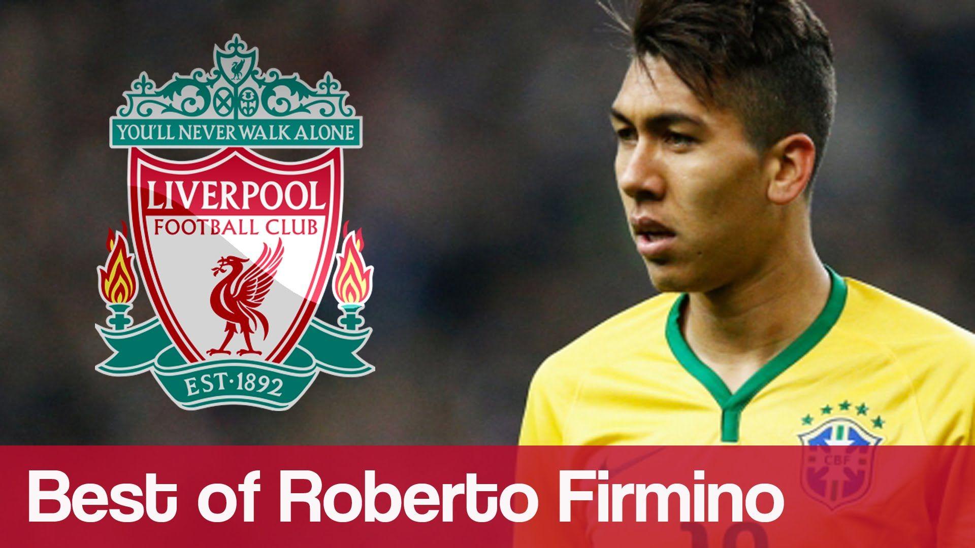 Best Of Roberto Firmino