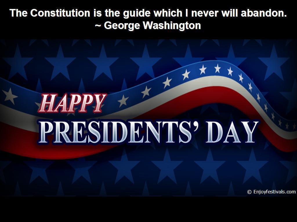 Washington&Birthday – USA President&Day – Quotes & Sayings