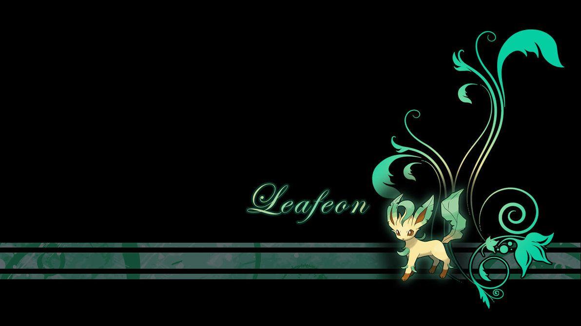 Leafeon Plant Wallpapers by Wild