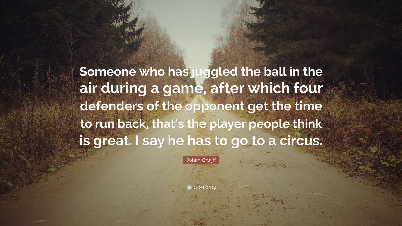 Johan Cruijff Quotes