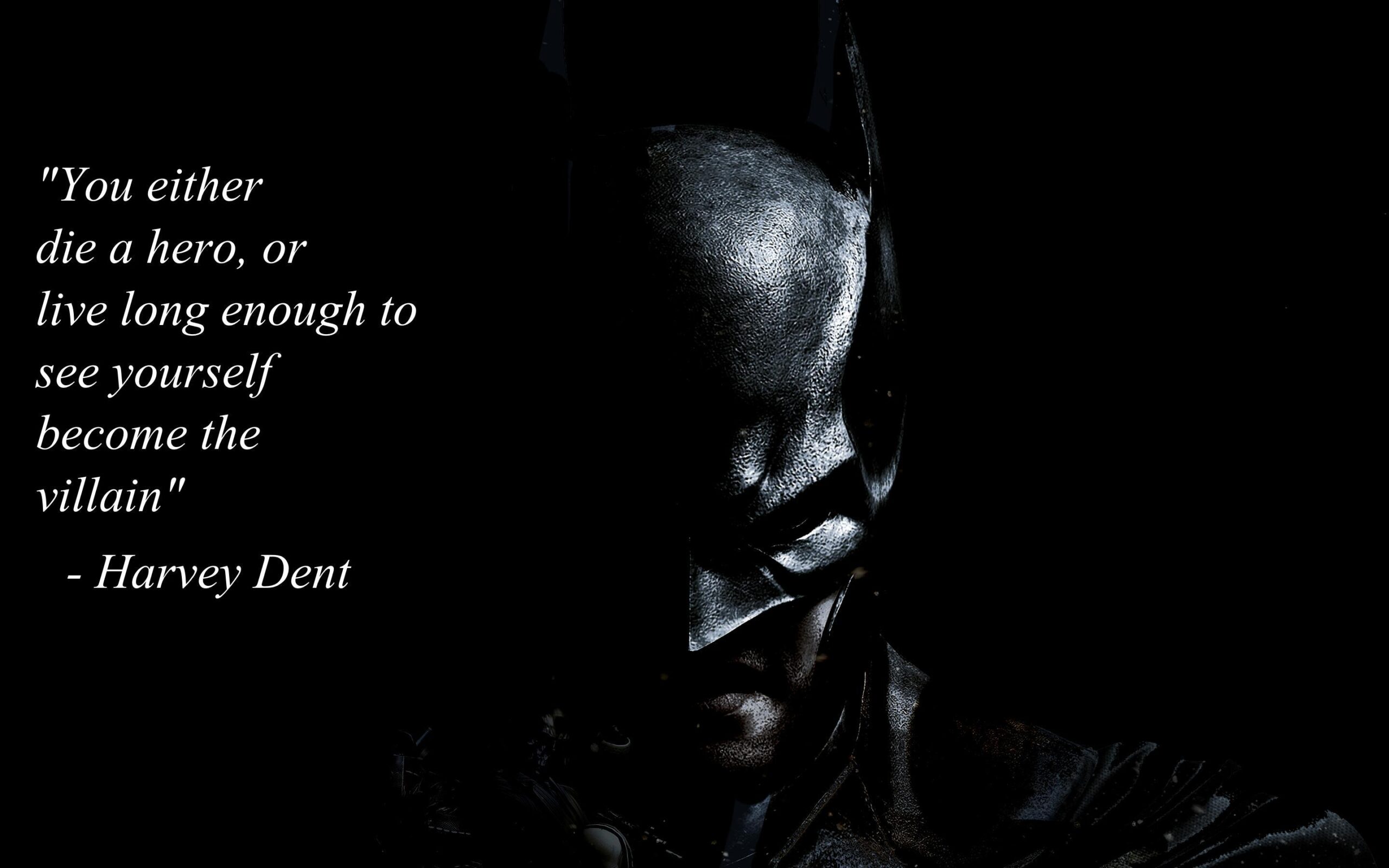 Harvey Dent Quote on a Batman backgrounds [] : wallpapers