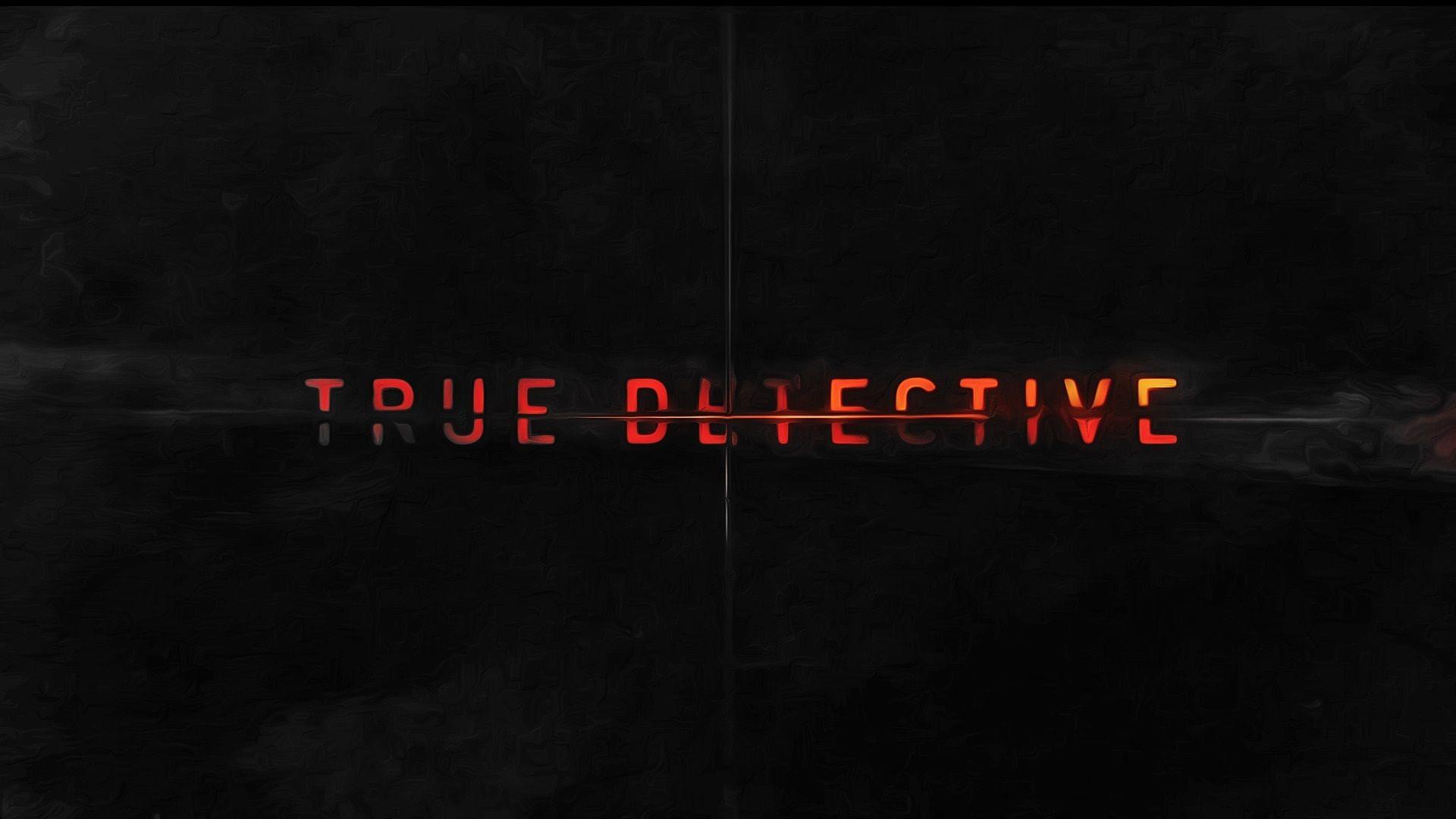 True Detective HD Wallpapers and Backgrounds