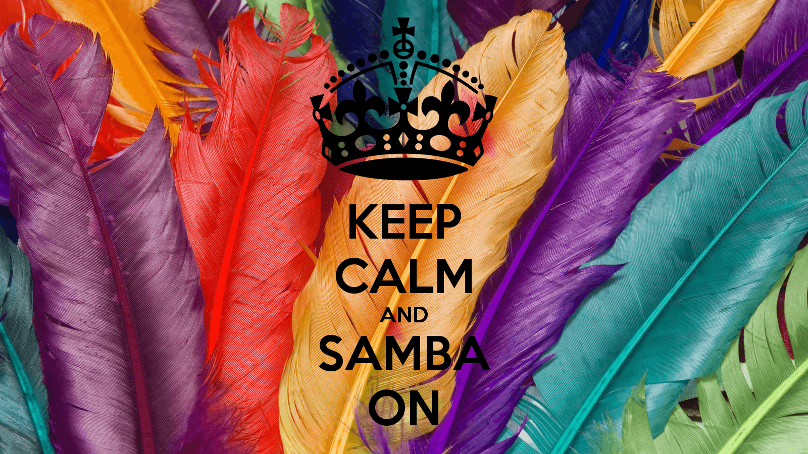 Keep calm and SAMBA ON