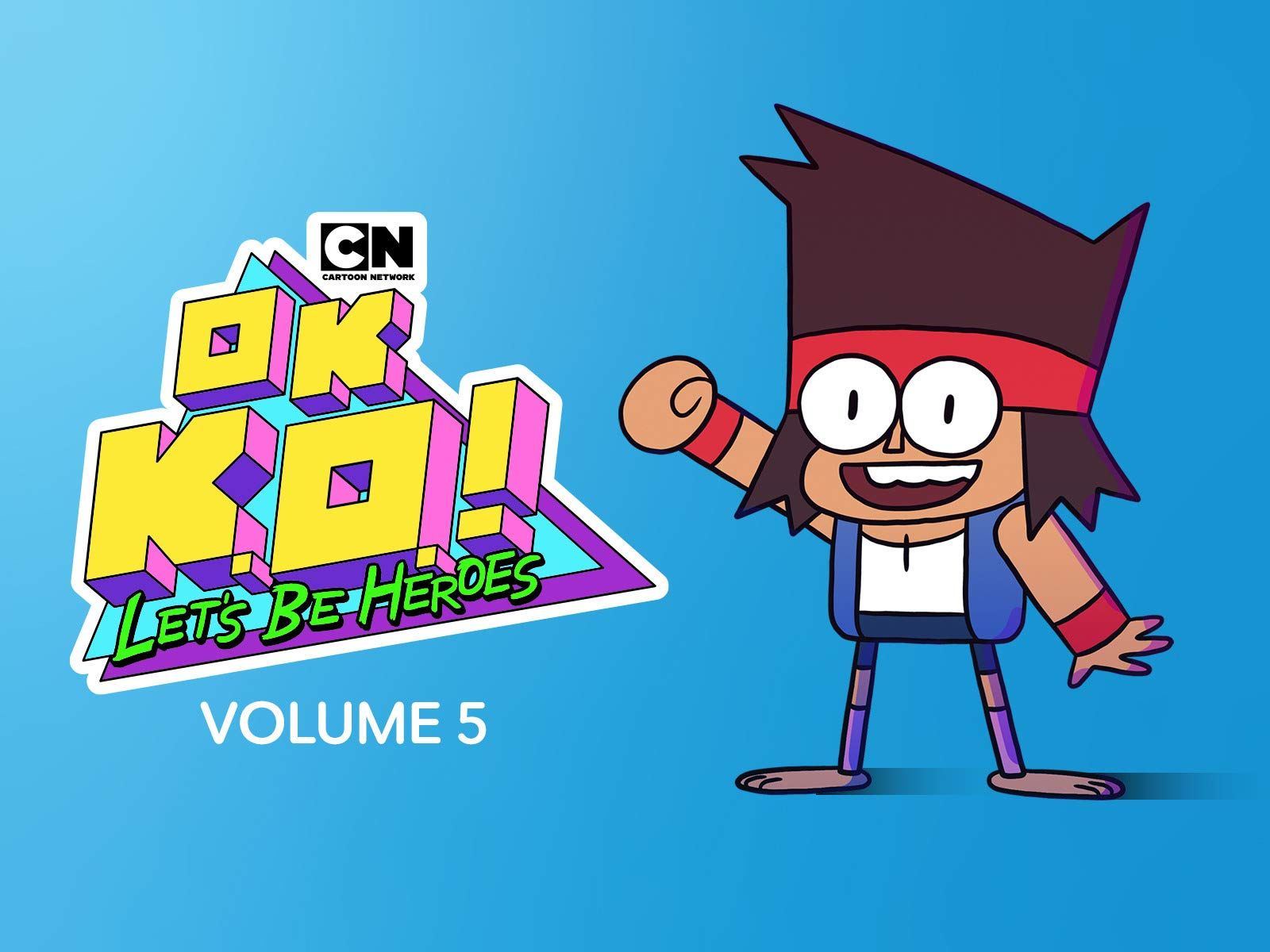 Watch OK K.O.! Let’s Be Heroes Season 5 …amazon