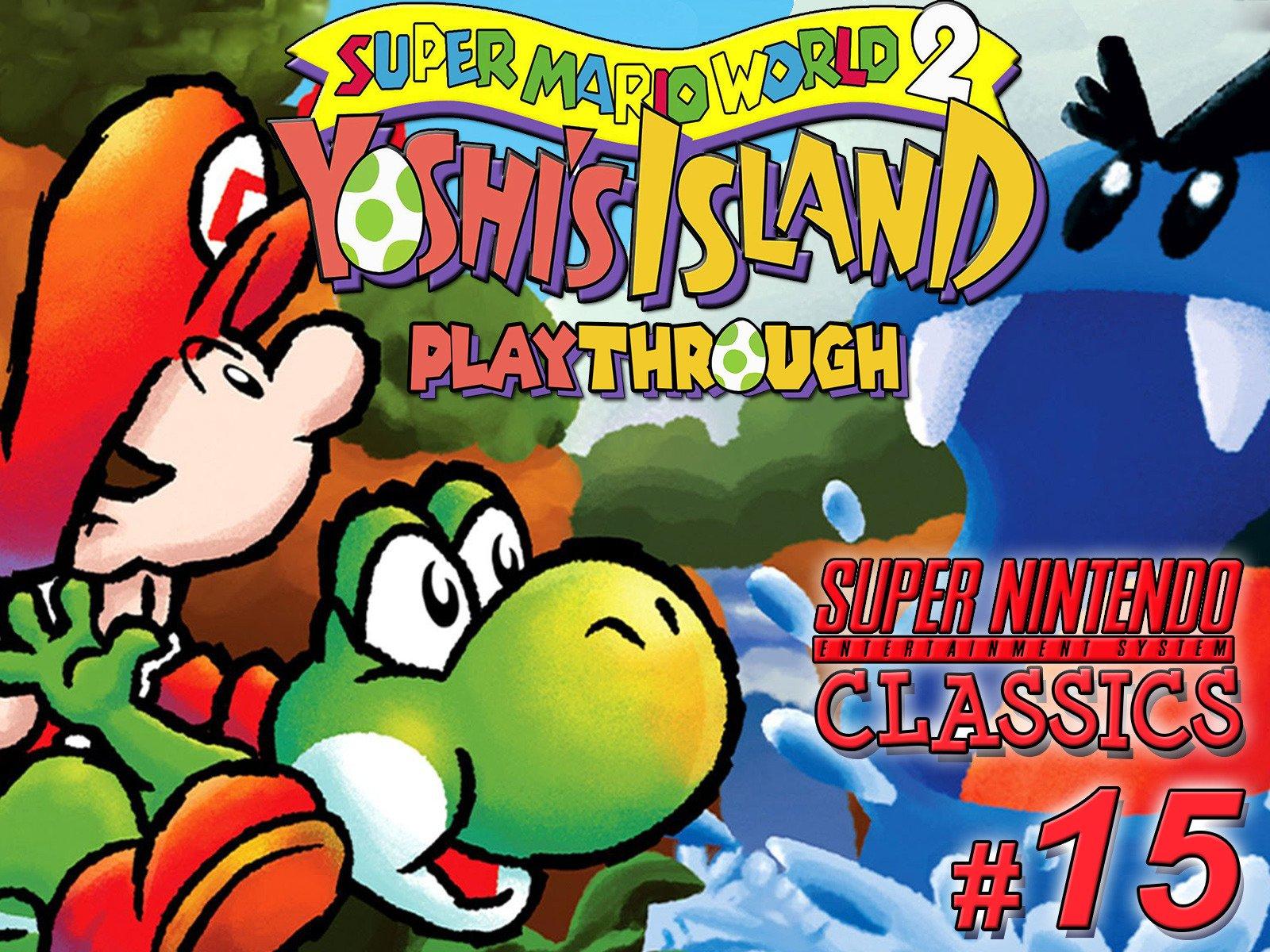 Watch Clip: Super Mario World 2 Yoshi’s Island