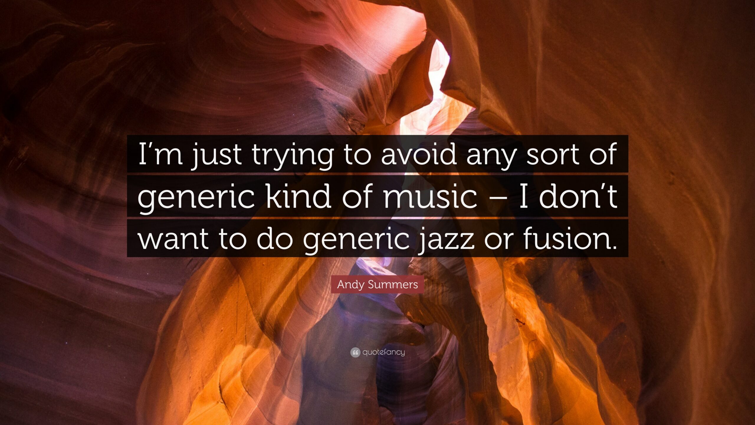 Andy Summers Quote: “I’m just trying to avoid any sort of generic