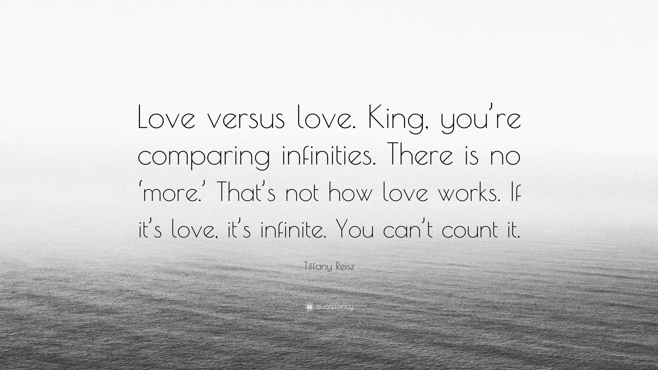 Tiffany Reisz Quote: “Love versus love. King, you’re comparing