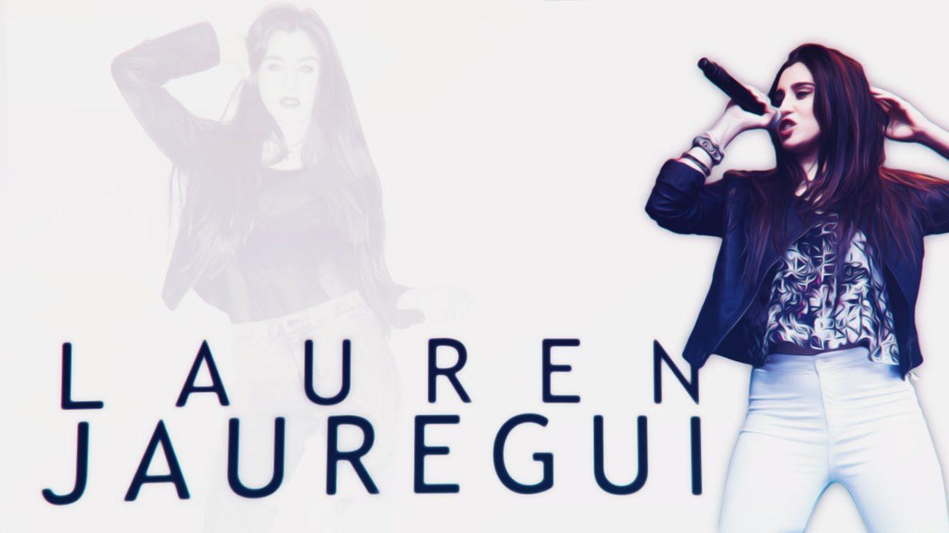 LAUREN JAUREGUI WALLPAPER / FREE2USE