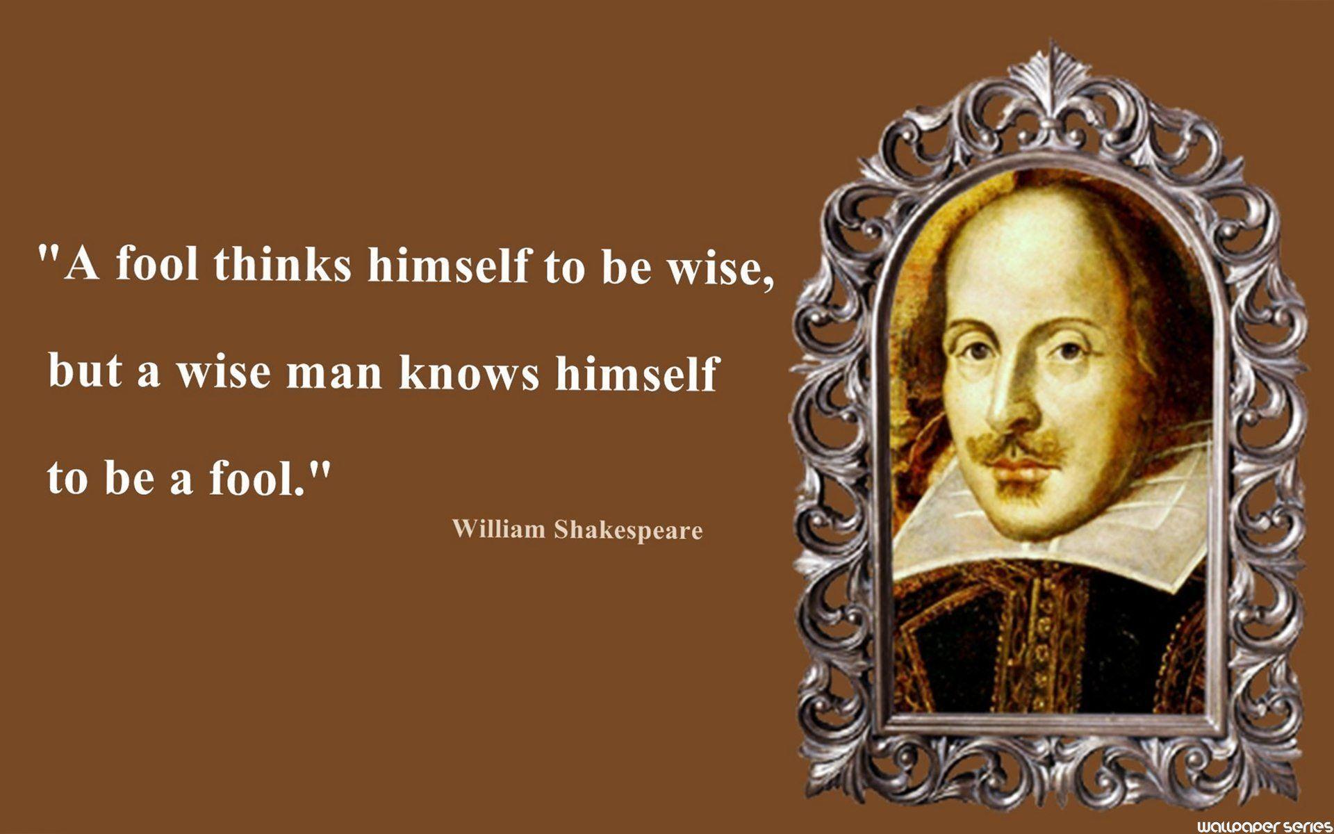 William Shakespeare Quotes Wallpapers HD Backgrounds, Image, Pics