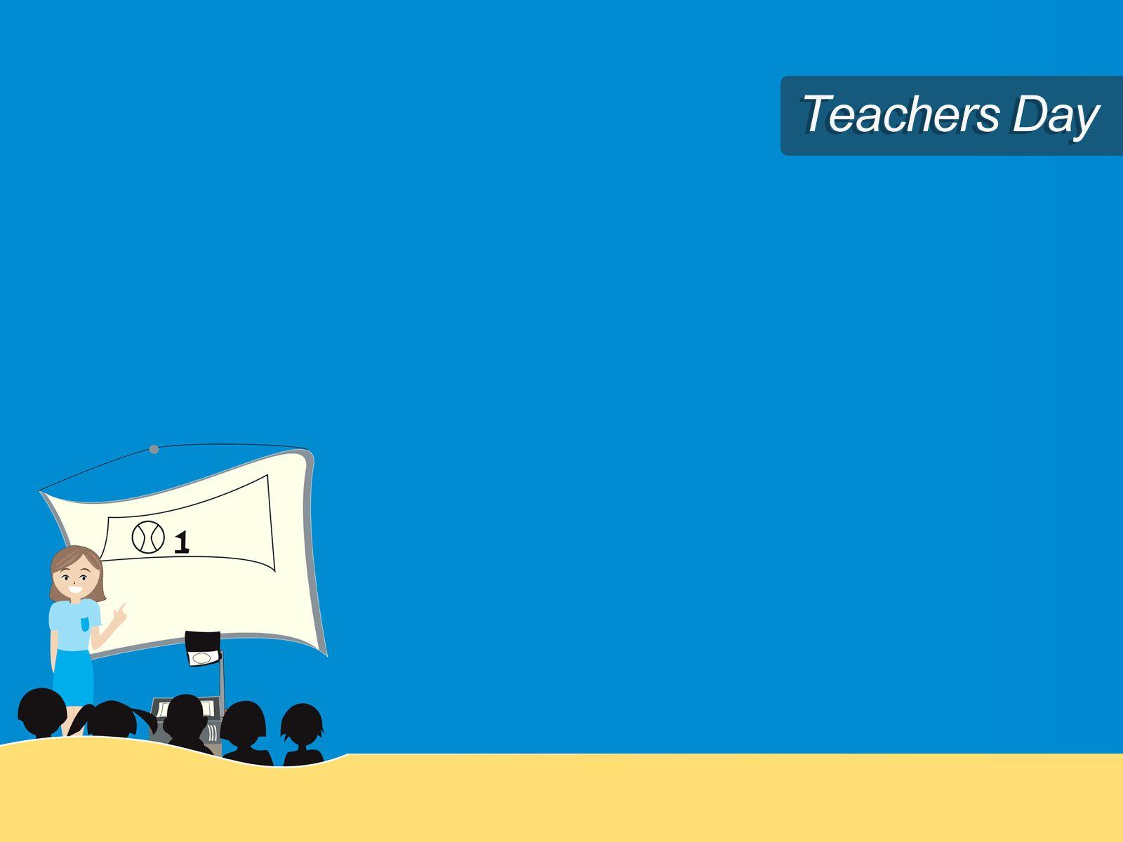 Teachers Day Backgrounds Powerpoint PPT Backgrounds