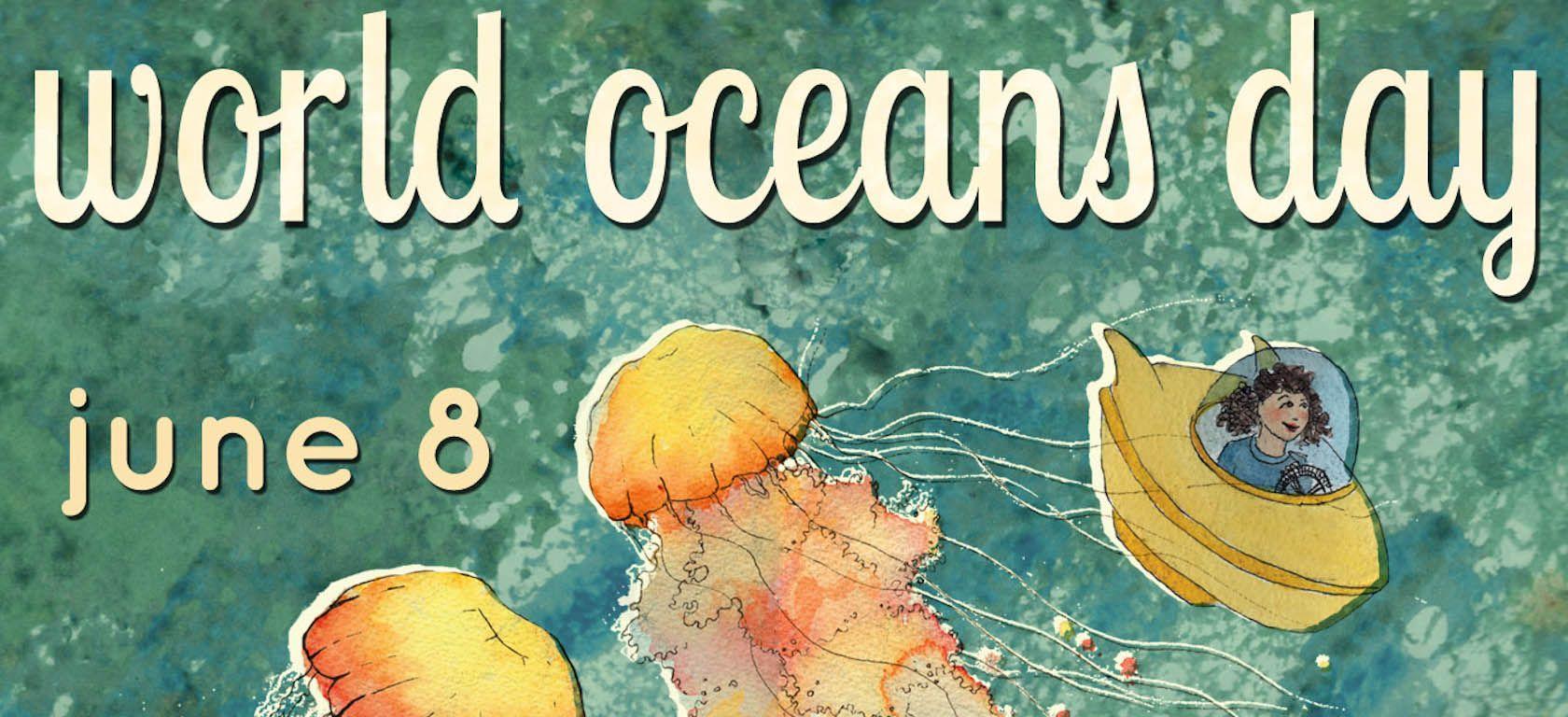 45 Best World Ocean Day Wish Pictures And Image