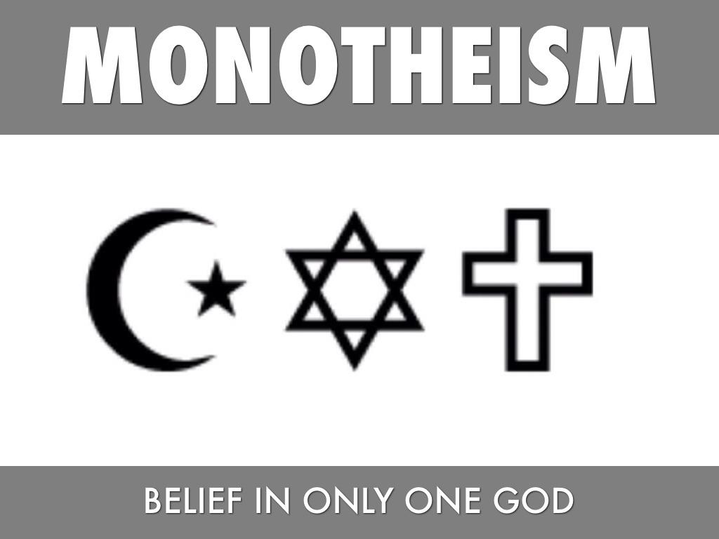 Oneness, Monotheism, Singularity!