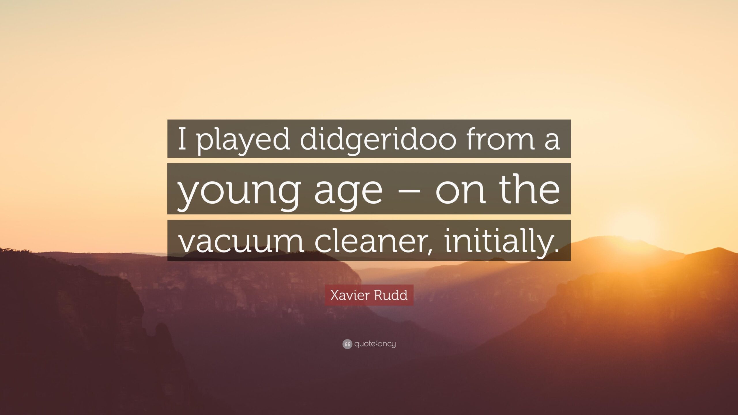 Xavier Rudd Quote: “I played didgeridoo from a young age – on the