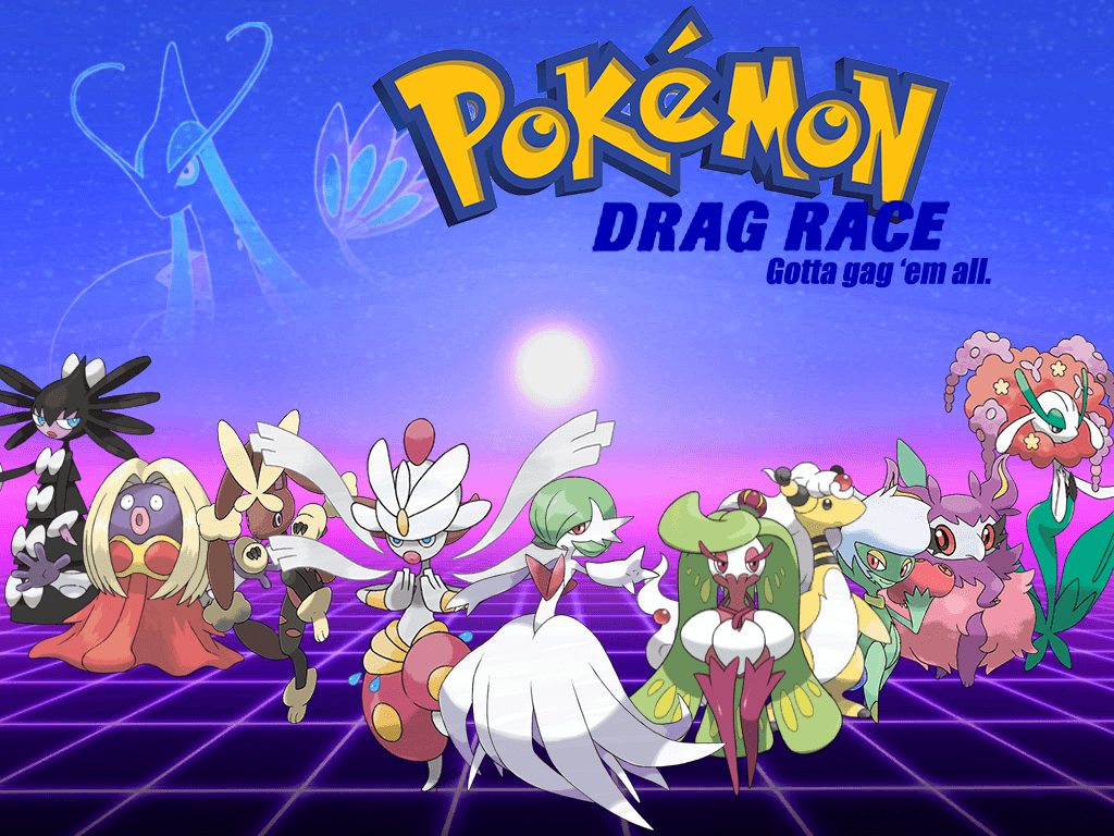 OC] If Pokemon were on a season of Drag Race… : rupaulsdragrace