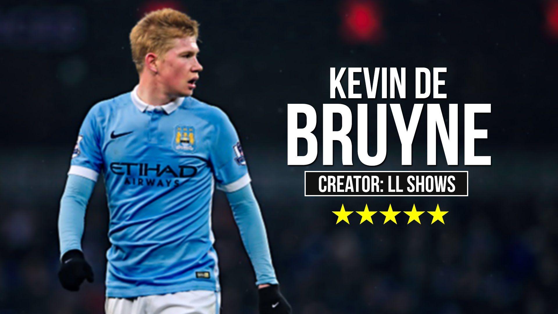 Kevin De Bruyne ● Best Goals, Skills & Assists 2015/2016