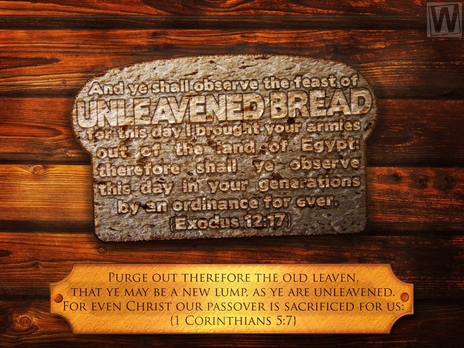 Unleavened Bread 1 Corinthians 5:7