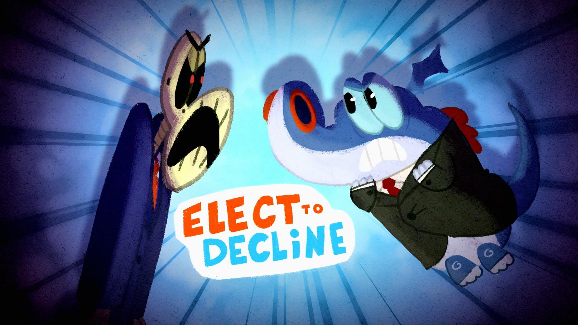 Elect to Decline