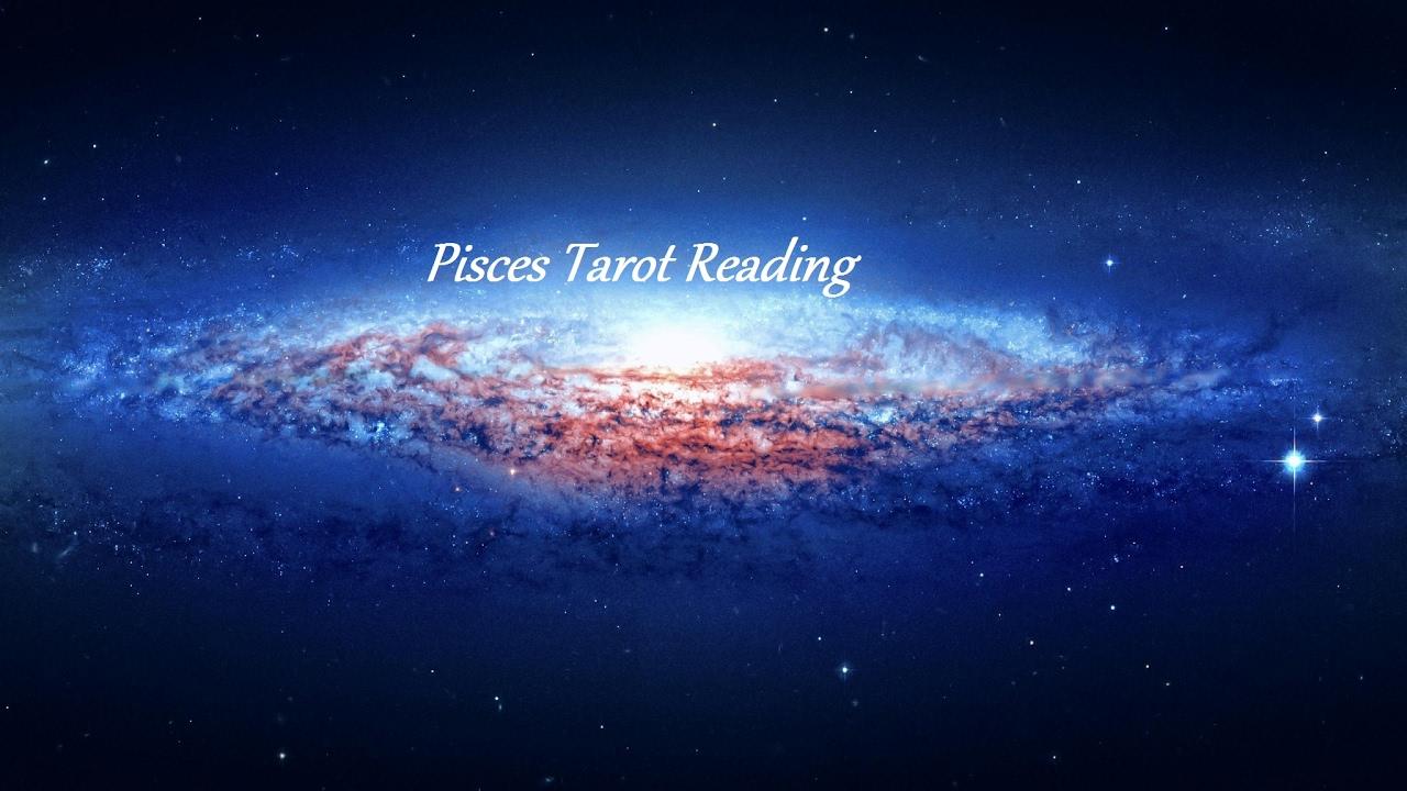 PISCES GENERAL & LOVE TAROT FEB 2017