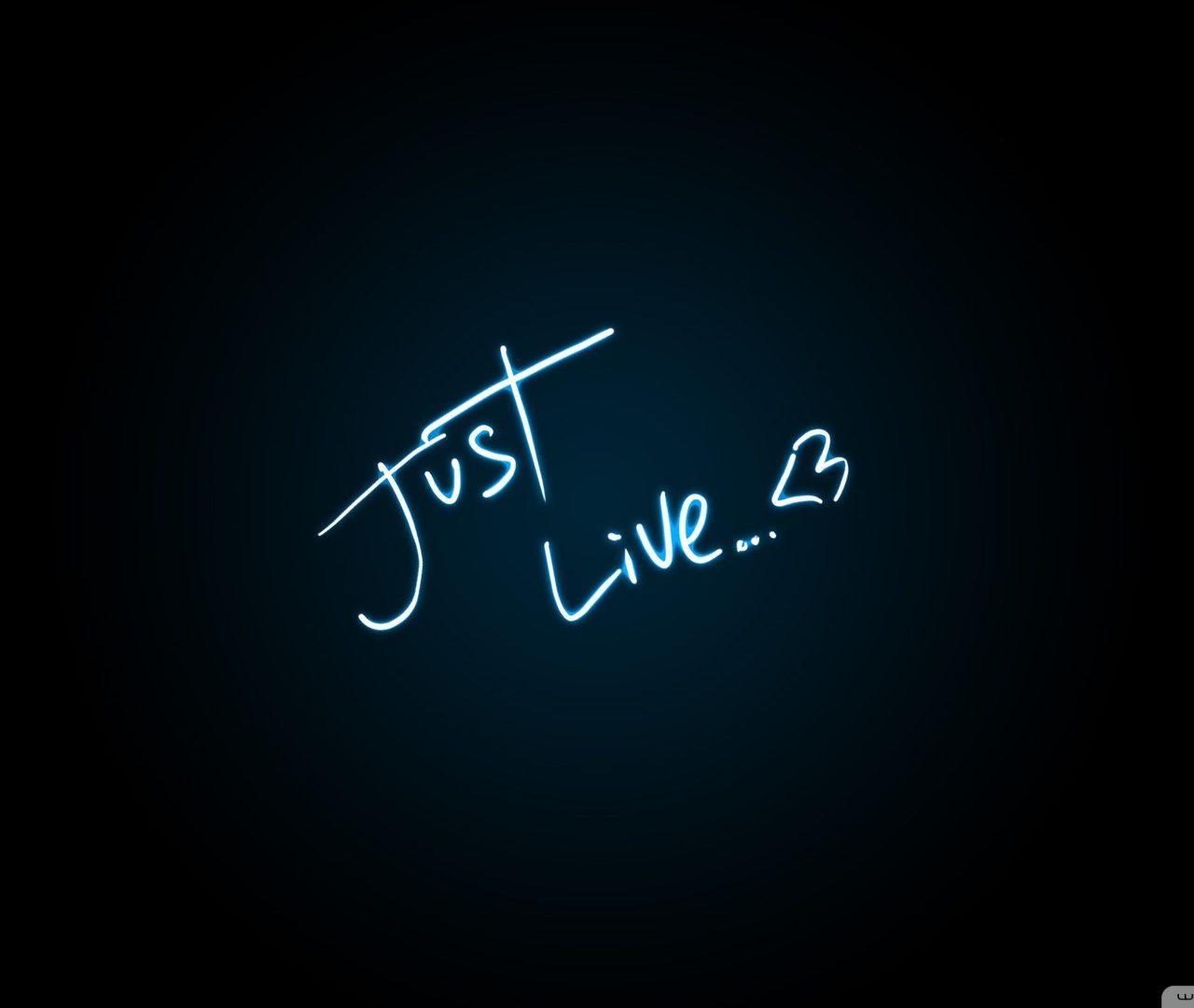 Just Live HD desktop wallpapers