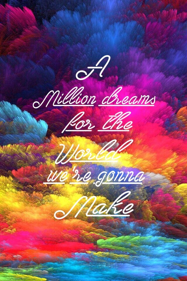 Quote /the greatest showman/million dreams