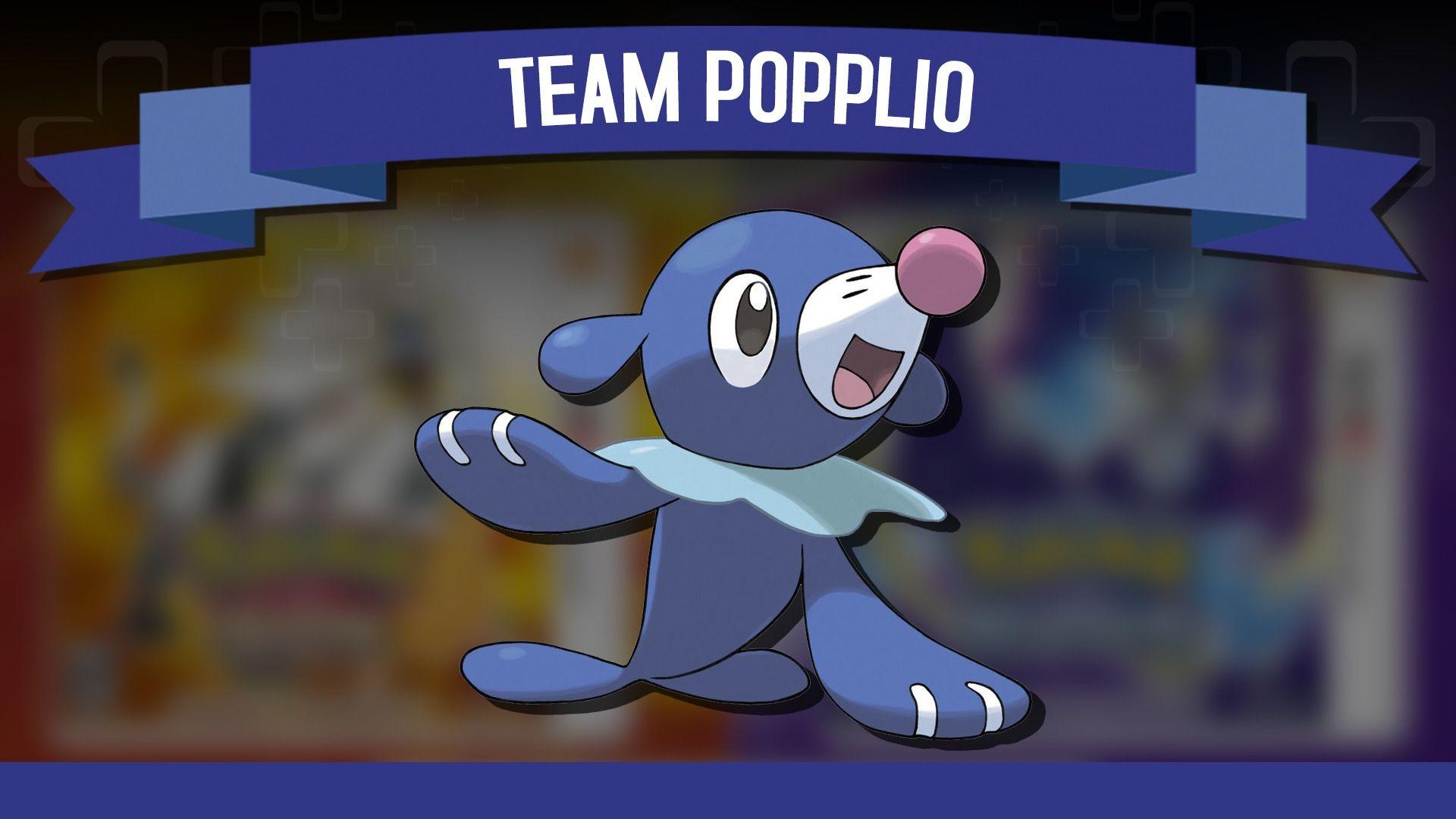 Popplio, The Great.