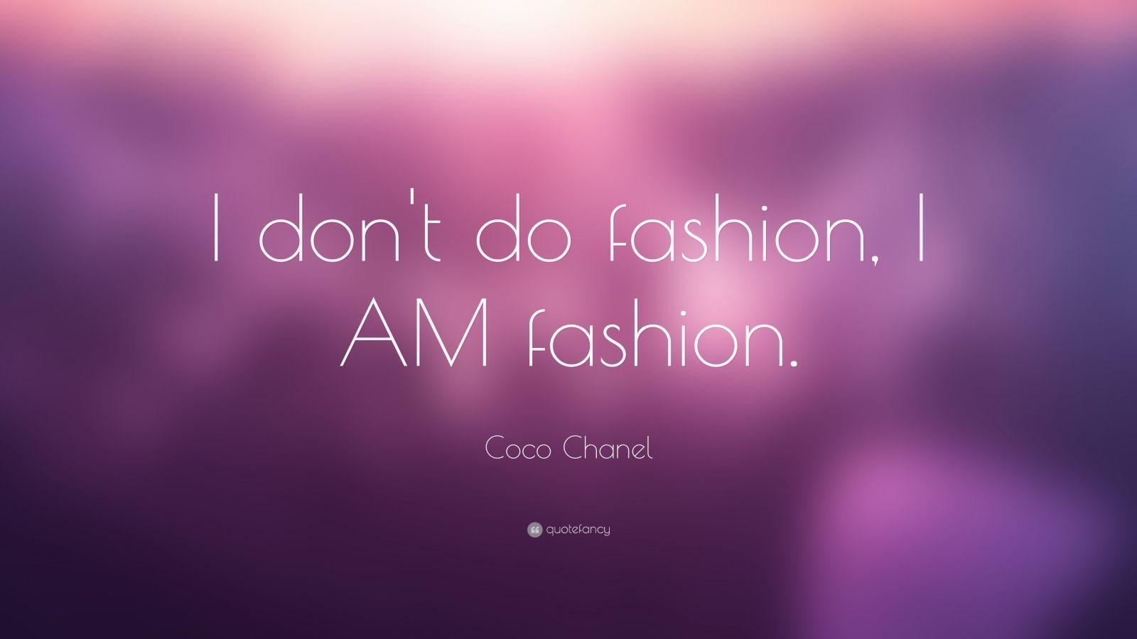 Coco Chanel Quotes